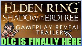 Elden Ring Shadow of the Erdtree - RELEASE DATE & FIRST GAMEPLAY TRAILER CONFIRMED COMING!