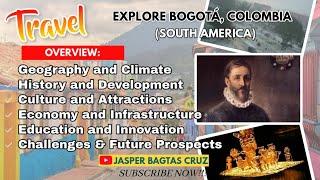 BOGOTA, COLOMBIA IN SOUTH AMERICA