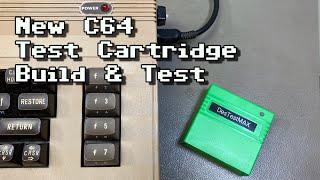 DesTestMAX C64 Test Cartridge Build & Test