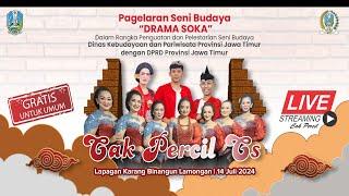 Live streaming  Pagelaran Seni  Budaya "DRAMASOKA"  Percil cs