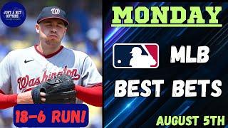 18-6 RUN!! MLB Best Bets, Picks, & Predictions for Today, August 5th!