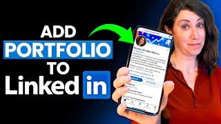 How to ADD PORTFOLIO to LinkedIn Profile (3 Ways)