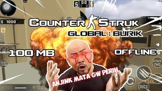 COUNTER STRUK : GLOBAL BURIK V2 | 100MB | ANDROID | OFFLINE