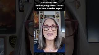 Bonita Springs Estero Florida Real Estate Market Report September 2024 #swfl #realestate