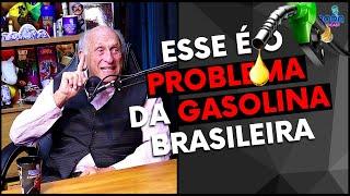 ESTE É O PROBLEMA DA GASOLINA BRASILEIRA | BORIS FELDMAN - Cortes do Bora Podcast