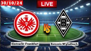 Eintracht Frankfurt vs Borussia M'gladbach | DFB Pokal | Fifa Live Score Match 2024