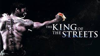 The King of the Streets – Nur die Starken überleben (Martial Arts Actionfilm, ganzer Film Deutsch)