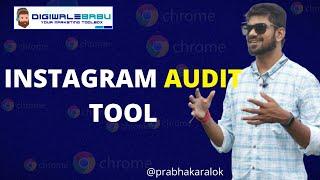 Instagram Audit  Tool | Best Free Instagram Analytic Tool | Social Media Analytics Tools | Prabhakar