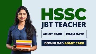 HSSC JBT Admit Card 2024, Written Exam Date Out, Check Paper Pattern