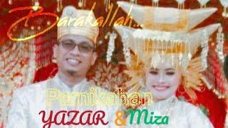 ||PERNIKAHAN MUHAMMAD YAZAR.S.Pd.I & NURMIZAN.M.Pd||