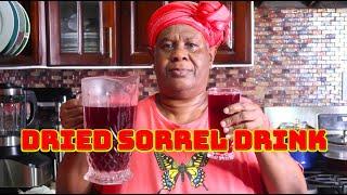 How To Make Dried Sorrel Drink For the Holidays (Simplified Version)