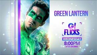 GTV - G! Flicks: Green Lantern (2011) Promo (August 14, 2024)