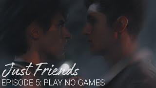 Just Friends (Gay Web Series) | Episode 5