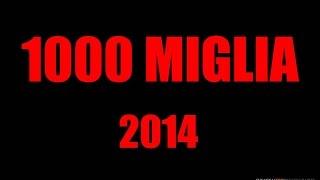 1000 Miglia 2014