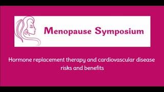 Hormone Replacement Therapy and Cardiovascular Disease: Risks and Benefits