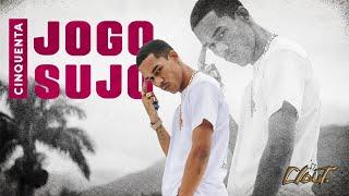 Cinquenta - Jogo Sujo (Prod. Mal Beats / Official Music Video)