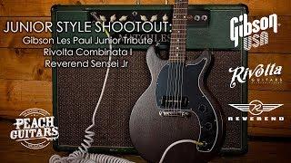 Junior Style Shootout: Les Paul Junior Tribute, Rivolta Combinata I, Sensei Jr
