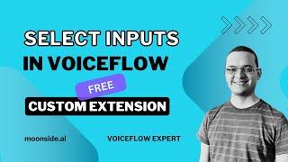 Add select inputs in Voiceflow with this FREE custom extension | Voiceflow Expert