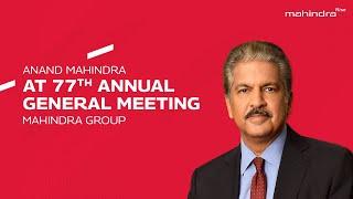 Mahindra's 77th Annual General Meeting | Anand Mahindra | Mahindra Group