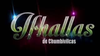 IFHALLAS DE CHUMBIVILCAS EN CHITIBAMBA