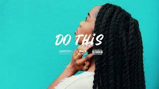 [FREE] "Do This" - Wizkid x Tems x BNXN Type Beat | Afrobeat Type Beat 2022