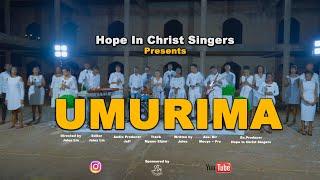 UMURIMA by Hope In Christ Singers Official Video