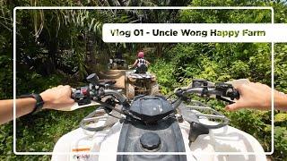 Vlog 01 | Uncle Wong Happy Farm | ATV | Port Dickson || 欢乐农场 | 波德申