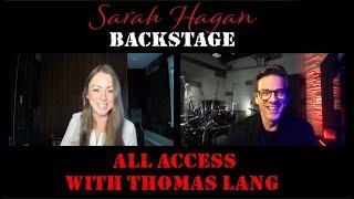 Sarah Hagan Backstage Episode 77 with Thomas Lang