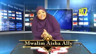 Yajuwe madhara ya talaka - Kipindi Amka  - Mwalim Aisha Ally