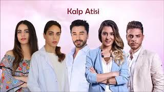 Kalp Atisi - Dizi Müzigi - Anlarlar