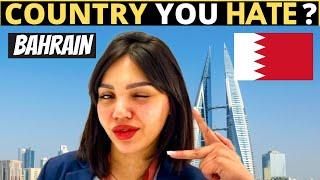 Which Country Do You HATE The Most? | BAHRAIN