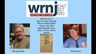 Morning Mike (WRNJ) Interview of Bill Scurato  1/18/18