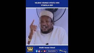 Vilishe Viungo Vitatu Chakula Hiki - Sheikh hassan ahmed || Short Clip