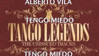 TENGO MIEDO-ALBERTO VILA