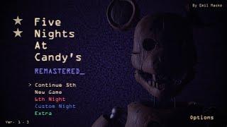 Five Nights at Candy's Remastered - Full Playthrough Night 1-6 Complete! (& Extras)
