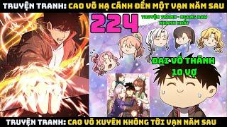 Cao võ xuyên không tới vạn năm sau | Tập 224 | CAO VÕ HẠ CÁNH ĐẾN MỘT VẠN NĂM SAU - Chap 224