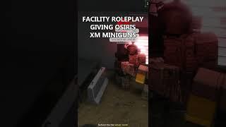 Roblox Giving Random People Miniguns in [CL] Facility Roleplay