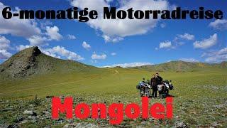 6 - monatige Motorradreise durch Zentralasien Folge 18 Mongolei