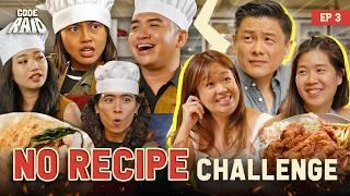 No Recipe Challenge Gone TERRIBLY Wrong! (ft. Chiara, Dr Leslie Tay, Genevieve Lee) | Code Raid EP 3