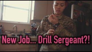 New Job? Drill Sergeant?!