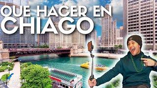 TOP 10 COSAS QUE HACER EN #CHICAGO  || Luis Daniel Queso