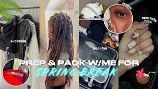 PREP & PACK W/ME FOR SPRING BREAK | shopping, hair, nails & more!