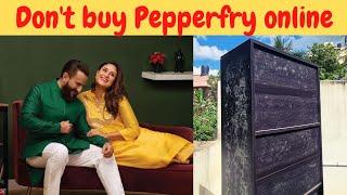 Don't buy pepperfry | Pepperfry Furniture review #kareenakapoor #pepperfry