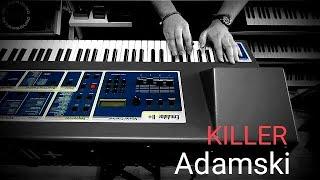 Adamski Killer ~ Vintage Synthesizer Recreation ~ RetroSound