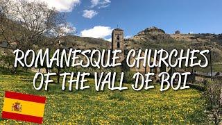 Catalan Romanesque Churches of the Vall de Boi - UNESCO World Heritage Site