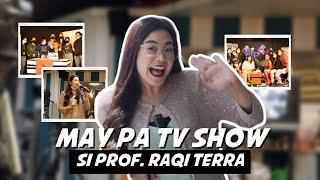 MAY TV SHOW SI PROFESSOR RAQI TERRA?