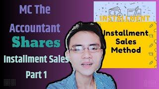 Installment Sales Method Part 1