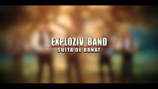 Exploziv Band - Suită de Banat