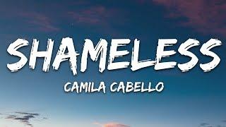 Camila Cabello - Shameless (Lyrics)