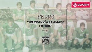 #SomosFutboleros - Temporada 2 - Capítulo 3 - Un tranvia llamado Fútbol